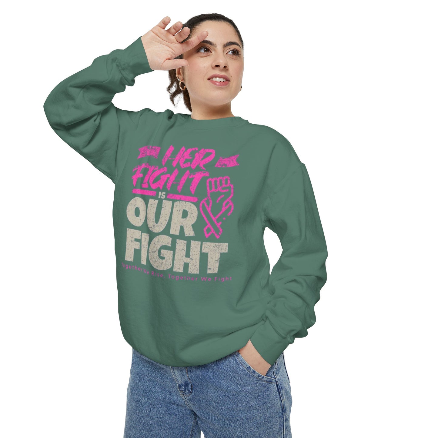 Her Fight is Our Fight Sweatshirt, Unisex Sweatshirt, Support Cancer Awareness, Empowerment Apparel,